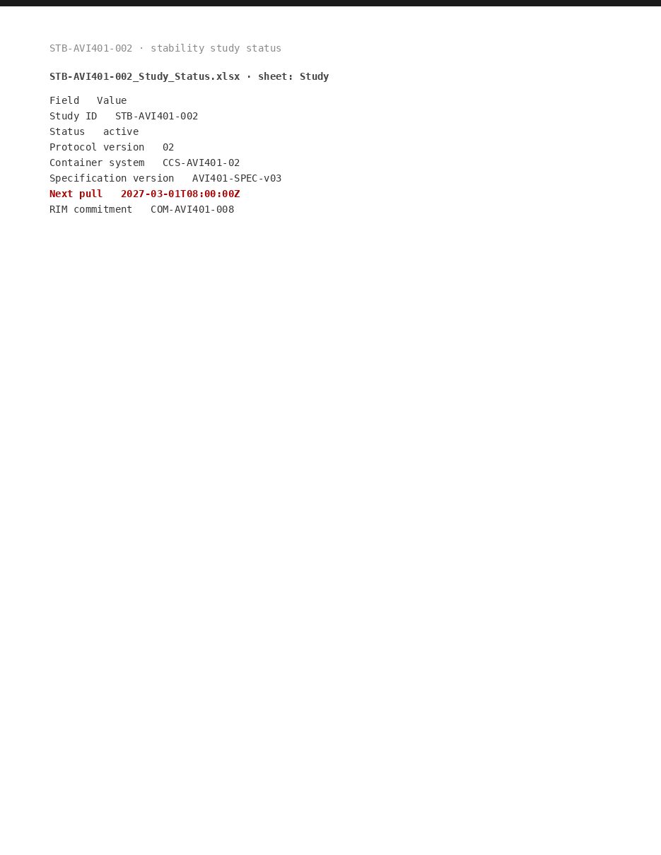 Cells of the real STB-AVI401-002 study-status workbook, showing the next pull date.